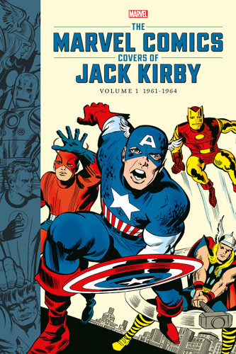 The Marvel Comics Covers of Jack Kirby Volume 1 book cover by Marvel