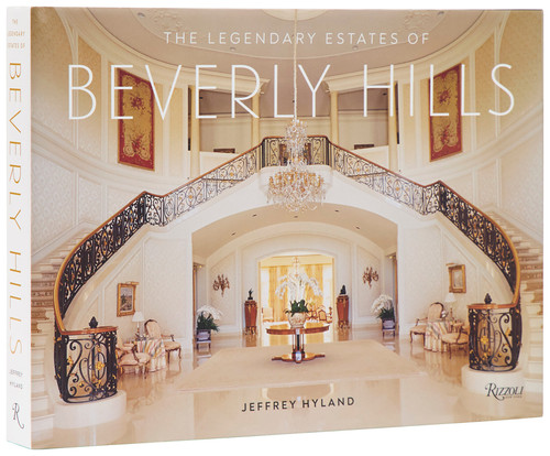 The Legendary Estates of Beverly Hills book cover by Jeffrey Hyland