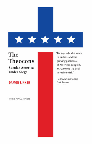 The Theocons: Secular America Under Siege book cover by Damon Linker