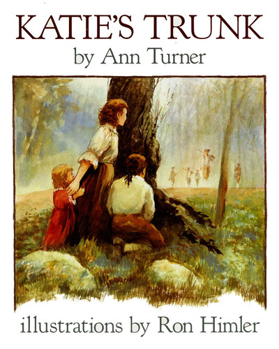 Katie's Trunk book cover by Ann Turner