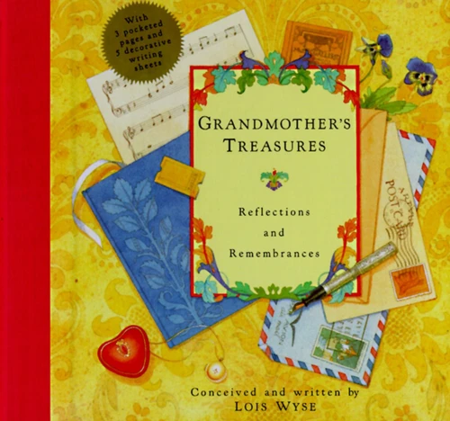 Grandmother's Treasures: Reflections and Remembrances book cover by Lois Wyse