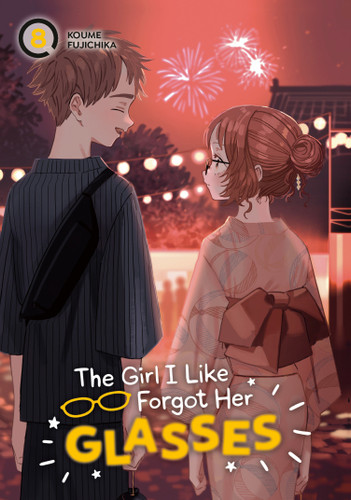 The Girl I Like Forgot Her Glasses 08 (The Girl I Like Forgot Her Glasses) book cover by Koume Fujichika