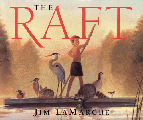 The Raft book cover by Jim LaMarche