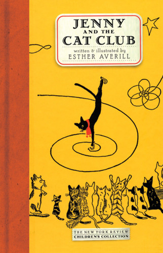 Jenny and the Cat Club: A Collection of Favorite Stories about Jenny Linsky (Jenny's Cat Club) book cover by Esther Averill