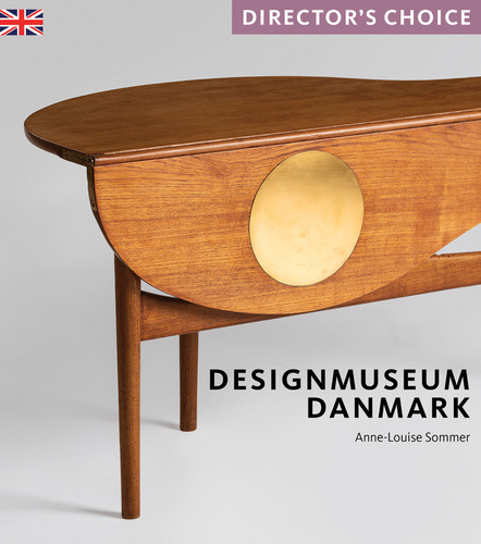 Designmuseum Danmark: Director's Choice book cover by Anne-Louise Sommer