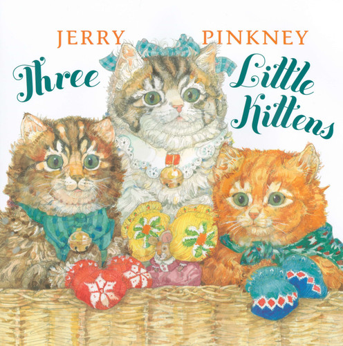 Three Little Kittens book cover by Jerry Pinkney