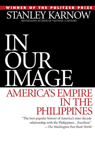 In Our Image: America's Empire in the Philippines book cover by Stanley Karnow