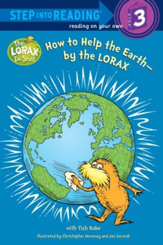 How to Help the Earth-By the LORAX Cover