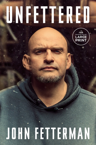 Unfettered book cover by John Fetterman