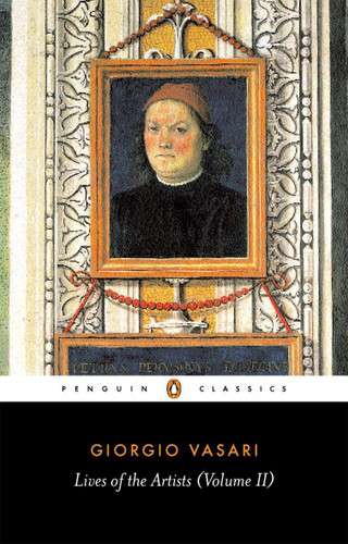 Lives of the Artists: Volume 2 book cover by Giorgio Vasari