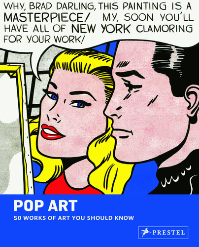 Pop Art: 50 Works of Art You Should Know (50 You Should Know) book cover by Gary Van Wyk