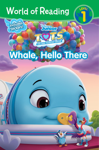 World of Reading: T.O.T.S. Whale, Hello There (World of Reading) book cover by Disney Books