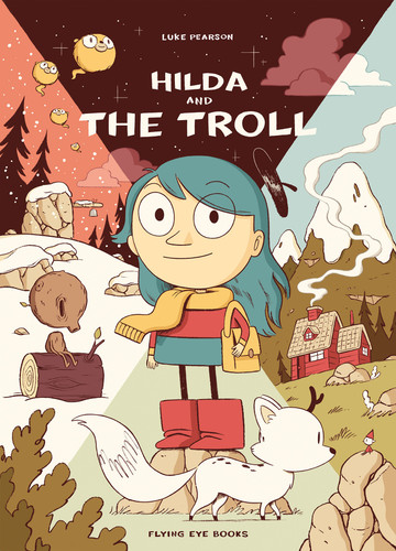 Hilda and the Troll: Hilda Book 1 (Hildafolk) book cover by Luke Pearson