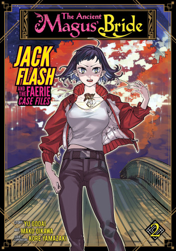 The Ancient Magus' Bride: Jack Flash and the Faerie Case Files Vol. 2 (The Ancient Magus' Bride: Jack Flash and the Faerie Case Files) book cover by Kore Yamazaki