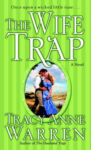 The Wife Trap: A Novel (The Trap Trilogy) book cover by Tracy Anne Warren