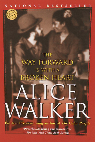 The Way Forward Is with a Broken Heart: Stories book cover by Alice Walker