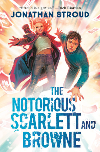 The Notorious Scarlett and Browne (Scarlett and Browne) book cover by Jonathan Stroud