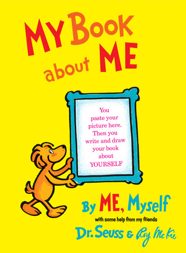 My Book About Me By ME Myself (Classic Seuss) book cover by Dr. Seuss