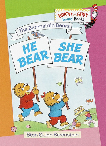 He Bear, She Bear (Bright & Early Board Books) book cover by Stan Berenstain, Jan Berenstain
