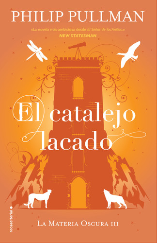 El catalejo lacado/ The Amber Spyglass (LA MATERIA OSCURA/ HIS DARK MATERIALS) book cover by Philip Pullman