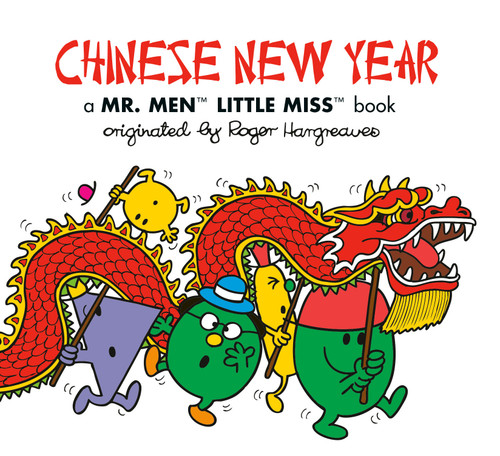 Chinese New Year: A Mr. Men Little Miss Book (Mr. Men and Little Miss) book cover by Adam Hargreaves