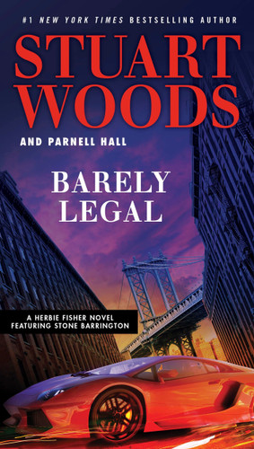 Barely Legal book cover by Stuart Woods, Parnell Hall