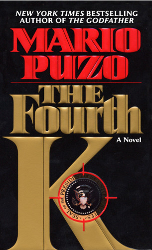 The Fourth K: A Novel book cover by Mario Puzo