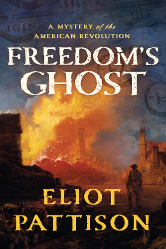 Freedom's Ghost: A Mystery of the American Revolution (Bone Rattler) book cover by Eliot Pattison