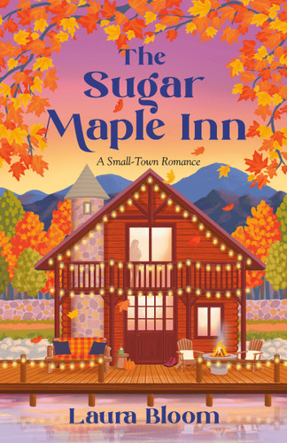 The Sugar Maple Inn: A Small-Town Romance (Solace Springs) book cover by Laura Bloom