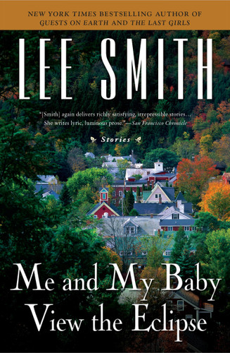 Me and My Baby View the Eclipse book cover by Lee Smith