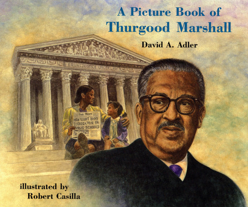 A Picture Book of Thurgood Marshall (Picture Book Biography) book cover by David A. Adler