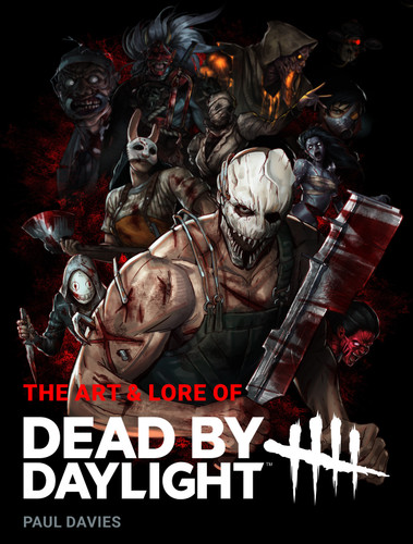 The Art and Lore of Dead by Daylight book cover by Paul Davies