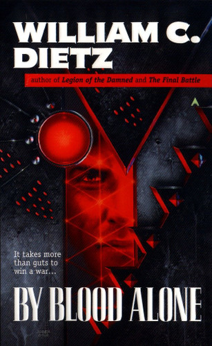 By Blood Alone (Legion of the Damned) book cover by William C. Dietz