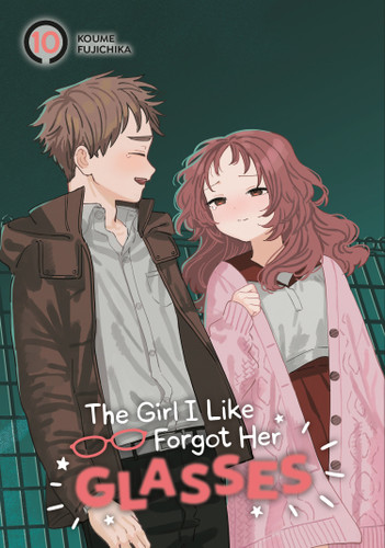 The Girl I Like Forgot Her Glasses 10 (The Girl I Like Forgot Her Glasses) book cover by Koume Fujichika