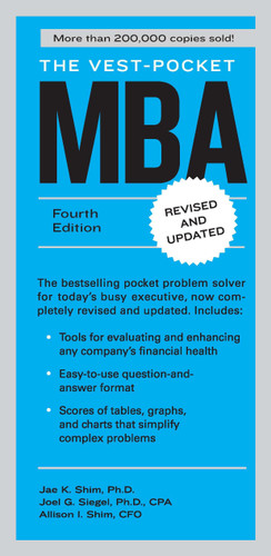 The Vest-Pocket MBA: Fourth Edition book cover by Jae K. Shim, Joel G. Siegel, Allison I. Shim