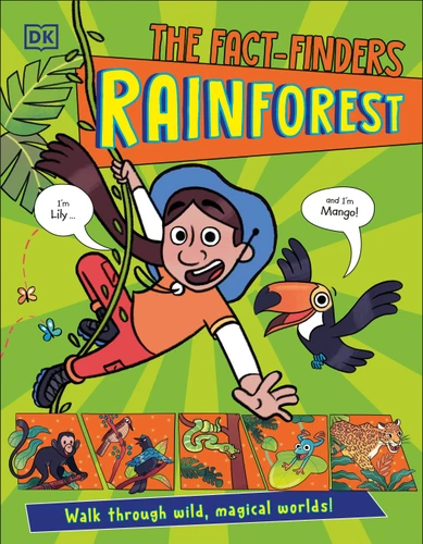 The Fact-Finders Rainforest: Walk Through Wild, Magical Worlds! (The Fact-Finders) book cover by DK