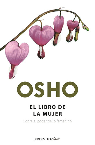 El libro de la mujer / The Book of Women (FUNDAMENTOS PARA UNA NUEVA HUMANIDAD) book cover by Osho