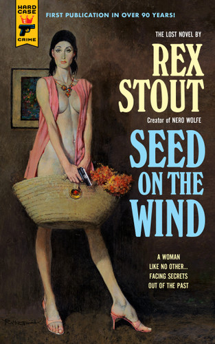 Seed on the Wind book cover by Rex Stout