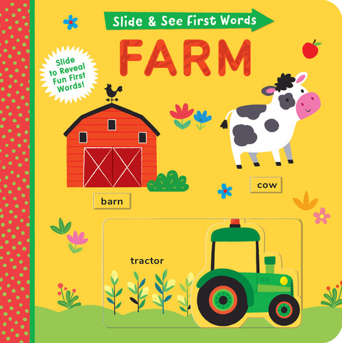 Slide and See First Words: Farm: Slide to Reveal Fun First Words! book cover by Helen Hughes