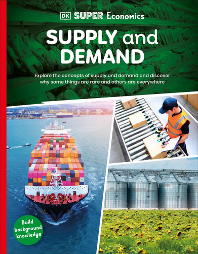 DK Super Economics Supply and Demand (DK Super Economics) book cover by DK