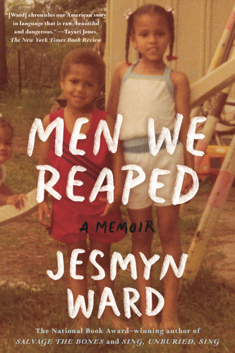 Men We Reaped: A Memoir book cover by Jesmyn Ward