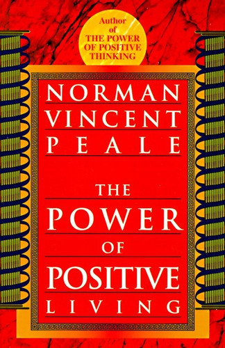 The Power of Positive Living book cover by Norman Vincent Peale