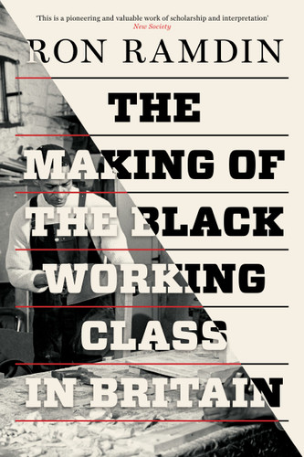The Making of the Black Working Class in Britain book cover by Ron Ramdin