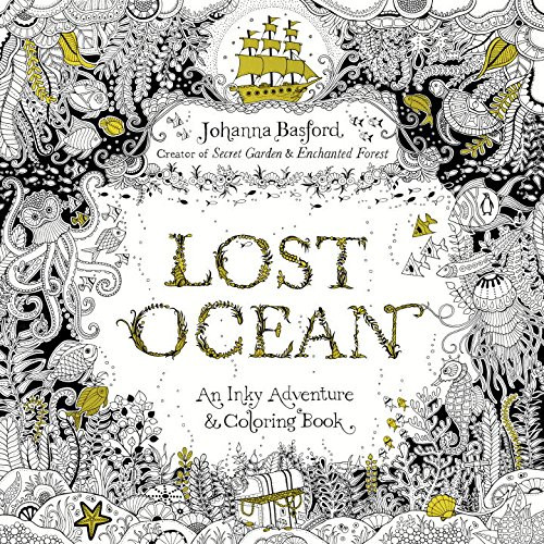 Lost Ocean: An Inky Adventure and Coloring Book for Adults Cover