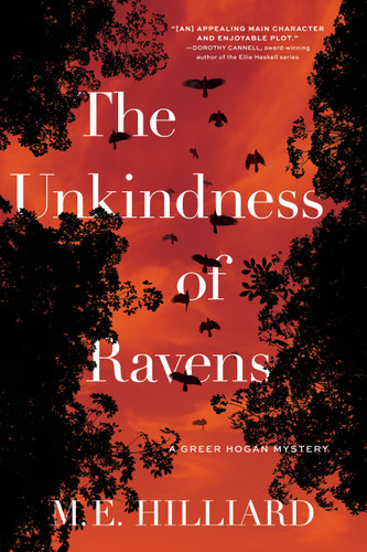 The Unkindness of Ravens: A Greer Hogan Mystery (A Greer Hogan Mystery) book cover by M. E. Hilliard