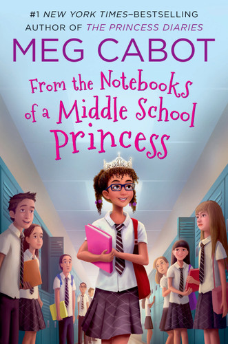 From the Notebooks of a Middle School Princess (From the Notebooks of a Middle School Princess #1) book cover by Meg Cabot
