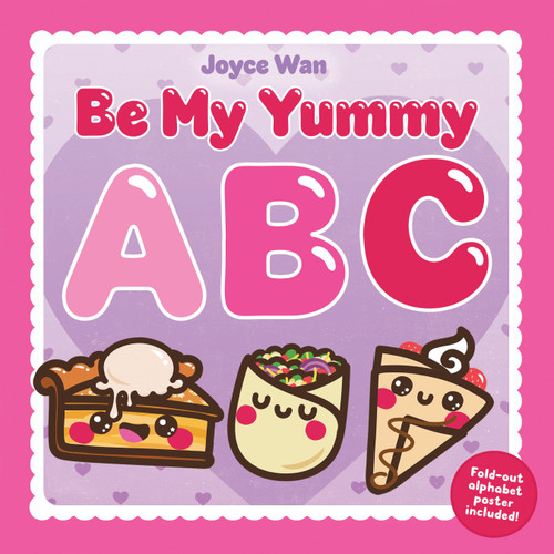 Be My Yummy ABC book cover by Joyce Wan