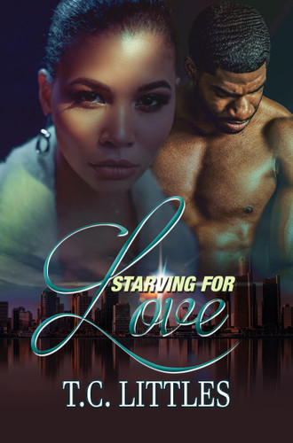 Starving for Love book cover by T.C. Littles