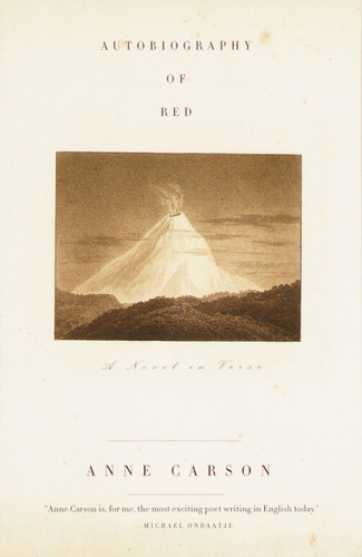 Autobiography of Red: A Novel in Verse (By the Winner of the Nobel Prize in Literature) (Vintage Contemporaries) book cover by Anne Carson