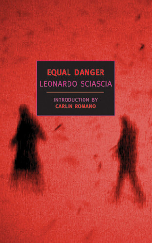 Equal Danger book cover by Leonardo Sciascia